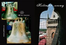 Patnáctiminutový videosnímek zachycuje významnou událost roku 2000 - svěcení a vyzvednutí zvonů na zvonici. Zvon Bartoloměj váží 2145 kg, Jan a Pavel 850 kg. 