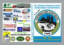 Veteran car club Kolín. 
                 25. plaketová jízda historických vozidel.